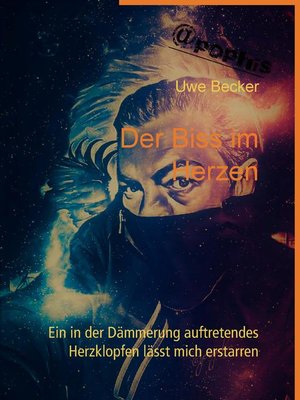 cover image of Ein in der Dämmerung auftretendes Herzklopfen lässt mich erstarren